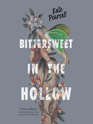cover image of Bittersweet in the Hollow